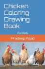 Image for Chicken Coloring Drawing Book : For Kids