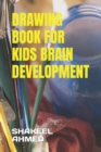 Image for Drawing Book for Kids Brain Development
