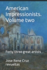 Image for American Impressionists. Volume two
