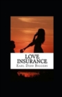 Image for Love Insurance Illustrated