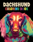 Image for Dachshund Coloring Book : The Wiener Dog Coloring book, Beautiful Gift for Dachshund lovers: Coloring Book for all