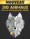 Image for Livre de Coloriage pour Adulte 200 Animaux