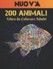 Image for 200 Animali Libro da Colorare Adulti