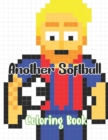 Image for Another Softball Coloring Book