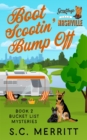 Image for Boot Scootin&#39; Bump Off