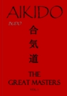 Image for Aikido, The Great Masters Vol.1