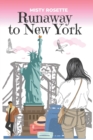 Image for Runaway to New York : A Holiday Rom-Com
