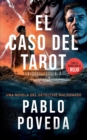 Image for El Caso del Tarot : Una novela del detective Maldonado