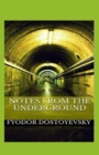 Image for Notes from the Underground Annotated