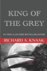 Image for King of the Grey