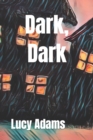 Image for Dark, Dark