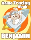 Image for Name Tracing Book Benjamin