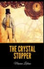 Image for The Crystal Stopper Annotated