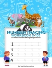 Image for Tracing Numbers Workbook 0-100 for Kindergarteners &amp; Preschoolers : Tracing Numbers for kids ages 3-5 Tracing for toddlers numbers Number tracing practice workbook