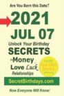 Image for Born 2021 Jul 07? Your Birthday Secrets to Money, Love Relationships Luck