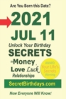 Image for Born 2021 Jul 11? Your Birthday Secrets to Money, Love Relationships Luck