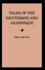 Image for Tales of the Grotesque and Arabesque (Illustarted)