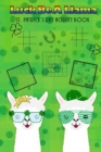 Image for Luck Be A Llama St. Patrick&#39;s Day Activity Book : Kids Activities, St. Patrick&#39;s Day Fun, Shamrock Puzzles, Coloring Pages, Word Search, Find the Differences