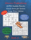 Image for ALPHA Sudoku Puzzles - Classic Series for Seniors - Large Print Edition Book 2