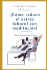 Image for Shot Espiritual : Como Reducir el Estres Laboral con Meditacion (guia practica de 7 dias)