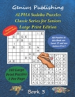 Image for ALPHA Sudoku Puzzles - Classic Series for Seniors - Large Print Edition Book 3