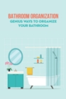 Image for Bathroom Organization