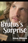 Image for Brutus&#39;s Surprise