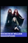 Image for Macbeth by William Shakespeare (illustrated edition)