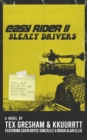 Image for Easy Rider II : Sleazy Driver(s)
