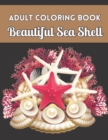 Image for Adult Coloring Book Beautiful Sea Shell