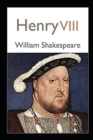 Image for Henry VIII William Shakespeare annotated edition