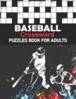 Image for Baseball Crossword Puzzles Book for Adults