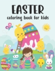 Image for Easter Coloring Book for Kids : Happy Easter Coloring Book Easter Coloring Book for Kids Easter Coloring Book Easter Coloring Book for Kids Ages 4-8
