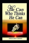 Image for He Can Who Thinks He Can(classics illustrated)