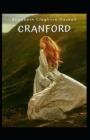Image for Cranford-Elizabeth&#39;s Original Edition(Annotated)