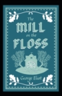 Image for The Mill on the Floss Annotated
