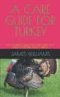 Image for A Care Guide for Turkey