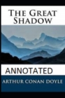 Image for The Great Shadow Annotated