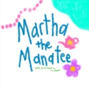 Image for Martha the Manatee