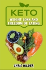 Image for KETO - Weight Loss and Freedom Of Eating