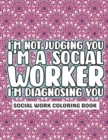 Image for Social Work Coloring Book : Social Work Appreciation Gifts