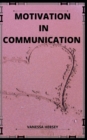 Image for Motivation in Communication