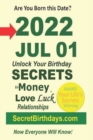 Image for Born 2022 Jul 01? Your Birthday Secrets to Money, Love Relationships Luck