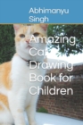 Image for Amazing Cat Drawing Book for Children