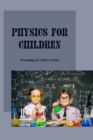 Image for Physics for Children
