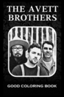 Image for Good Coloring Book : The Avett Brothers, Pictures To Color and Relax