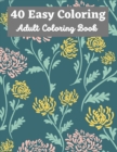 Image for 40 Easy Coloring Adult Coloring Book