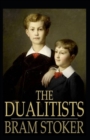 Image for The Dualitists : Illustrated Edition