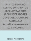 Image for A1 1100 TEMARIO CUERPO SUPERIOR DE ADMINISTRADORES (ADMINISTRADORES GENERALES) JUNTA DE ANDALUCIA Actualizado a enero de 2022 : Volumen 3