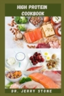 Image for HIGH PROTEIN COOKBOOK : Healthy And Tasty High Protein Recipes That Helps With Weight Control And Muscle Growth